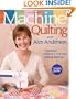 Machine Quilting with Alex Anderson: 7 Exercises, Projects & Full-Size Quilting Patterns