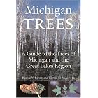 Click here to buy Michigan Trees, Revised and Updated: A Guide to the Trees of the Great Lakes Region by Burton V. Barnes and Warren H. Wagner Jr..