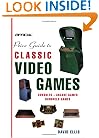 Official Price Guide to Classic Video Games: Console, Arcade, and Handheld Games