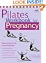 Pilates Workbook for Pregnancy: Illustrated Step-by-Step Matwork Techniques