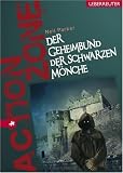 Der Geheimbund der Schwarzen MÃÂ¶nche