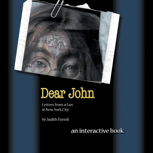 Dear John: Letters From a Fan in New York City: An Interactive Book