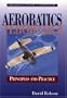 Aerobatics (Airlife Pilot's Handbooks)