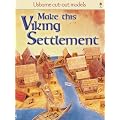 Make This Viking Settlement (Usborne Cut-out Models)
