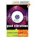 Good Vibrations: History of Record Production (Sanctuary Music Library)