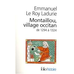 Montaillou, village occitan : De 1294 � 1324