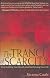 The Trance of Scarcity: Stop Holding Your Breath and Start Living Your Life (BK Life)