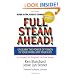 Full Steam Ahead! Unleash the Power of Vision in Your Work and Your Life, 2nd Edition