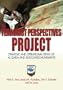 The Terrorist Perspectives Project: Strategic and Operational Views of Al Qaida and Associated Movements