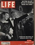 PRESIDENT-ELECT DWIGHT EISENHOWER And His FIRST LADY Acknowledge Cheers Of Victory ..... 1952 LIFE Magazine Cover, A4035. *** THIS IS A COVER ONLY / NOT A MAGAZINE ***