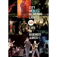 U2 - City of Blinding Lights/Live in Buenos Aires