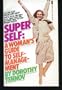 Super self: A woman's guide to self-management