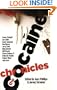 The Cocaine Chronicles