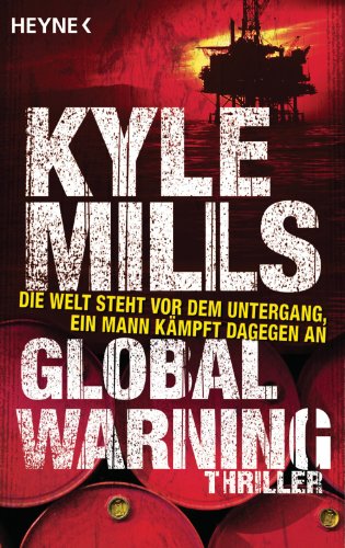 Global Warning: Thriller (German Edition)