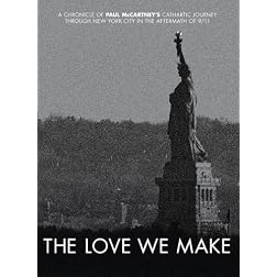 The Love We Make
