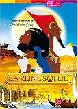 La Reine Soleil : Tome 1 - Christian Jacq