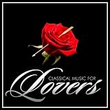 Classical Music for Lovers