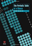The Periodic Table at a Glance (Chemistry At a Glance)