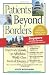 Patients Beyond Borders Singapore Edition: Everybody's Guide to Affordable, World-Class Medical Care Abroad (Patients Beyond Borders Singapore: Everybody's Guide to Affordable, World-Class Healthcare)