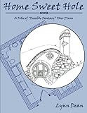 Home Sweet Hole: A Folio of Feasible Fantasy Floor Plans