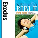 NIV Audio Bible, Pure Voice: Exodus | Zondervan Bibles