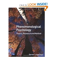 Phenomenological Psychology: Theory, Research and Method