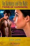 The Darkness and the Night 3: Twins of Darkness