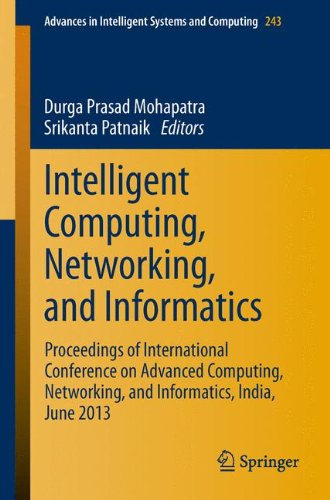 Intelligent Computing, Networking, and Informatics: Proceedings of the International Conference on Advanced Computing, Networking, and Informatics, ... in Intelligent Systems and Computing)