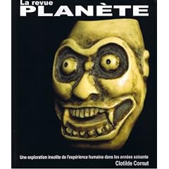 La revue Plan�te (1961-1968) : Une exploration insolite de l'exp�rience humaine dans les ann�es soixante