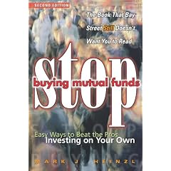 Stop Buying Mutual Funds: Easy Ways to Beat the Pros Investing On Your Own