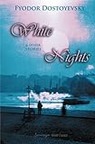 White nights & other stories