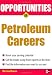 Opportunities in Petroleum