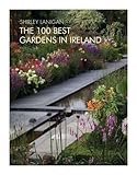 The Pocket Guide to the 100 Best Gardens in Ireland