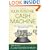 Your Internet Cash Machine: The Insiders Guide to Making Big Money, Fast!