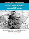 A.K.A. Don Bonus (College/Institution)