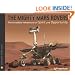 The Mighty Mars Rovers: The Incredible Adventures of Spirit and Opportunity (Scientists in the Field Series)