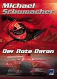 ミハエル・シューマッハ 皇帝の証 [DVD]