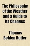 The Philosophy of the Weather and a Guide to Its Changes 51atgwRKJUL. SL160 The Philosophy of the Weather and a Guide to Its Changes