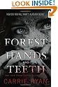 The Forest of Hands and Teeth