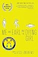Me and Earl and the Dying Girl (Revised Edition)