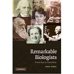 【クリックで詳細表示】Remarkable Biologists： From Ray to Hamilton [ハードカバー]