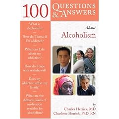 100 Q&A About Alcoholism & Drug Addiction (100 Questions & Answers about)