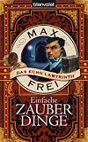 Das Echo-Labyrinth 5: Einfache Zauberdinge