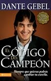 Codigo del campeon nueva edicion