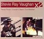Texas Flood/Couldn't Stand the Weather