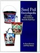 Sand Pail Encyclopedia: A Complete Value Guide for Tin-Litho Sand Toys