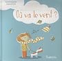 O� va le vent ?