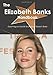 The Elizabeth Banks Handbook - Everything you need to know about Elizabeth Banks