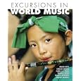 Excursions in World Music (5th Edition) by Bruno Nettl, Thomas Turino, Isabel Wong, and Charles Capwell
