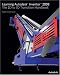  : Learning Autodesk Inventor 2008: The 2D to 3D Transition Handbook (Autodesk Inventor)